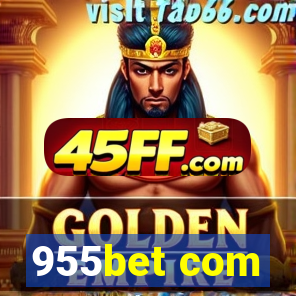 955bet com
